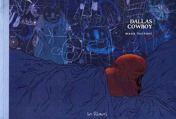 Couverture du livre « Dallas cowboy » de Manu Larcenet aux éditions Les Reveurs