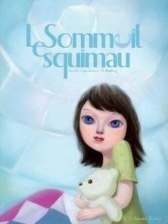 Couverture du livre « Le sommeil esquimau » de Aurelie C et Hua Ling Xu aux éditions Le Buveur D'encre