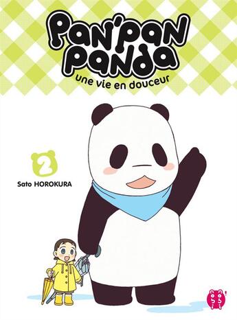 Couverture du livre « Pan'Pan panda ; une vie en douceur Tome 2 » de Sato Horokura aux éditions Nobi Nobi