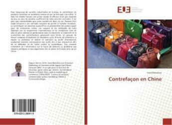 Couverture du livre « Contrefacon en chine » de Benattou Farid aux éditions Editions Universitaires Europeennes