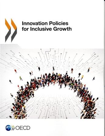 Couverture du livre « Innovation policy for inclusive growth » de Ocde aux éditions Ocde