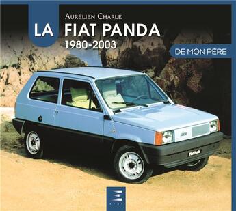 Couverture du livre « La fiat Panda » de Aurélien Charle aux éditions Etai