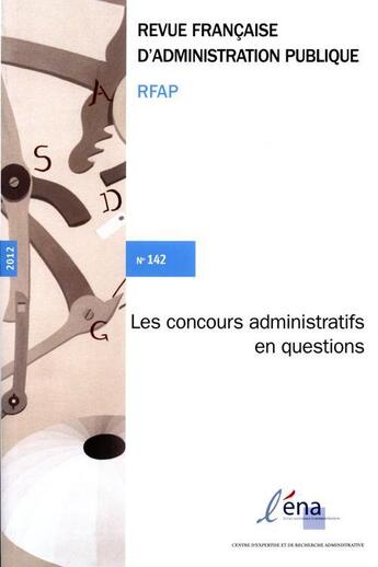 Couverture du livre « Les concours administratifs en questions » de  aux éditions Documentation Francaise