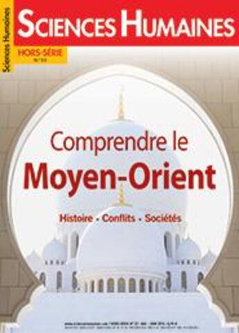 Couverture du livre « Sciences humaines hs special n 23 comprendre le moyen-orient - mai-juin 2018 » de  aux éditions Sciences Humaines