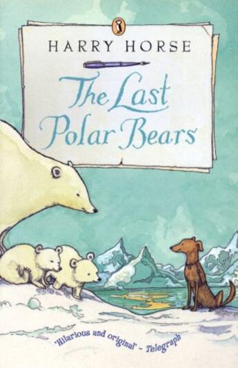 Couverture du livre « The Last Polar Bears » de Horse Harry aux éditions Penguin Books Ltd Digital