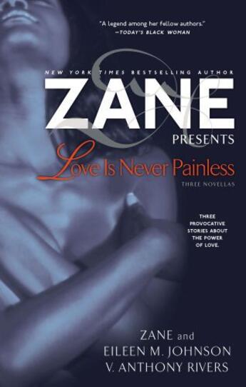 Couverture du livre « Zane's Love Is Never Painless » de Rivers V Anthony aux éditions Atria Books