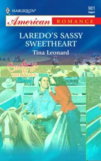 Couverture du livre « Laredo's Sassy Sweetheart (Mills & Boon American Romance) » de Tina Leonard aux éditions Mills & Boon Series