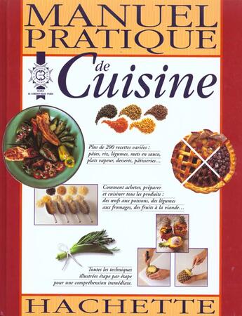 Couverture du livre « Manuel Pratique De Cuisine » de Ecole Le Cordon Bleu aux éditions Hachette Pratique