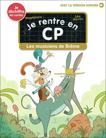 Couverture du livre « Je rentre en CP Tome 31 : Les musiciens de Brême » de Magdalena aux éditions Pere Castor