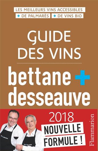 Couverture du livre « Guide des vins (édition 2018) » de Bettane & Desseauve aux éditions Flammarion