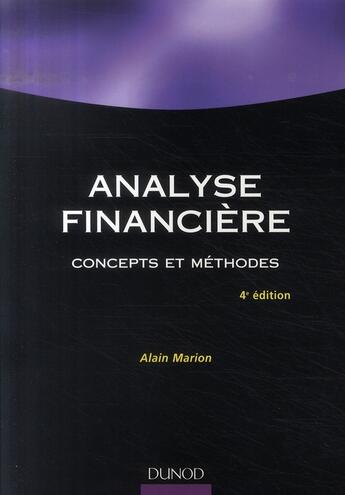 Couverture du livre « Analyse financière (4e edition) » de Alain Marion aux éditions Dunod