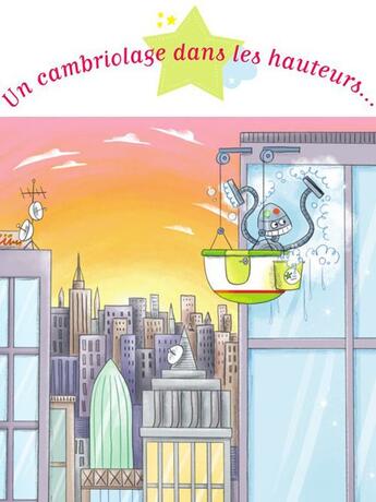 Couverture du livre « Un cambriolage dans les hauteurs » de Sophie De Mullenheim aux éditions Fleurus