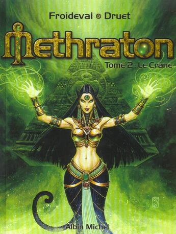 Couverture du livre « Methraton - Tome 02 : Le crâne » de Francois Froideval et Fabrice Druet aux éditions Glenat