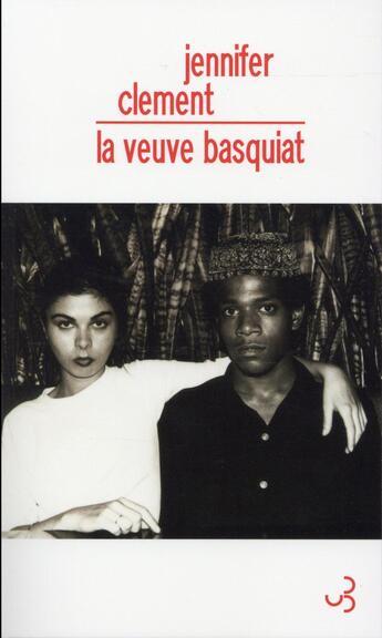 Couverture du livre « La veuve Basquiat » de Jennifer Clement aux éditions Christian Bourgois