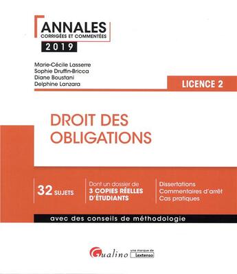 Couverture du livre « Droit des obligations ; licence 2 (édition 2019) » de Sophie Druffin-Bricca et Delphine Lanzara et Diane Boustani et Marie-Cecile Lasserre aux éditions Gualino