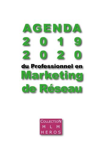 Couverture du livre « Agenda du professionnel en marketing de réseau (édition 2019/2020) » de Alexandre Cauchois et Fabien Msica aux éditions Books On Demand