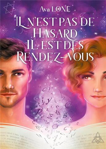 Couverture du livre « Il n'est pas de hasard, il est des rendez-vous » de Lone Ava aux éditions Books On Demand