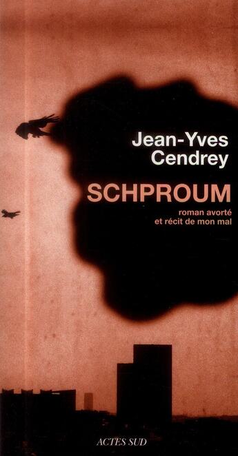 Couverture du livre « Schproum » de Jean-Yves Cendrey aux éditions Actes Sud