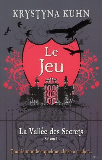 Couverture du livre « La vallée perdue ; le jeu-série » de Krystyna Kuhn aux éditions City