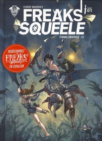 Couverture du livre « Freaks' Squeele t.1 ; étrange université t.1 » de Florent Maudoux aux éditions Ankama