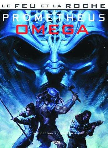 Couverture du livre « Le feu et la roche t.5 ; Prometheus : Omega » de Augustin Alessio et Kelly Sue Deconnick aux éditions Wetta Worldwide