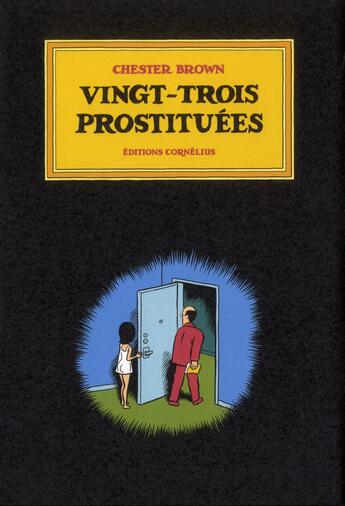 Couverture du livre « Vingt-trois prostituées » de Chester Brown aux éditions Cornelius