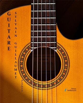 Couverture du livre « Guitare : Guitare » de Sylvain Guillaumet aux éditions Stellamaris