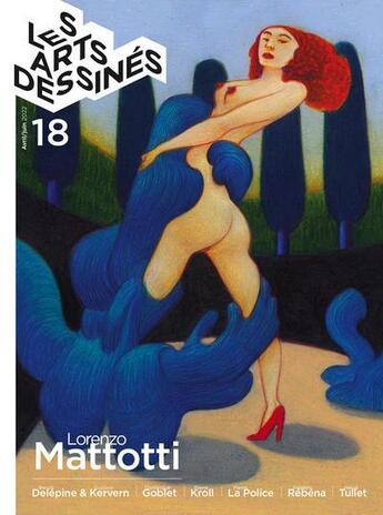 Couverture du livre « Les arts dessinés n.18 ; Lorenzo Mattotti » de  aux éditions Dbd