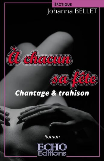 Couverture du livre « A chacun sa fete - questions & reponses » de Johanna Bellet aux éditions Echo Editions