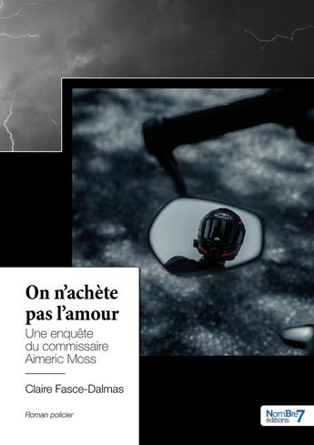 Couverture du livre « On n'achète pas l'amour » de Claire Fasce-Dalmas aux éditions Nombre 7