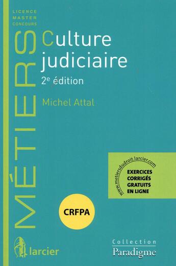 Couverture du livre « Culture judiciaire (2e édition) » de Michel Attal aux éditions Larcier