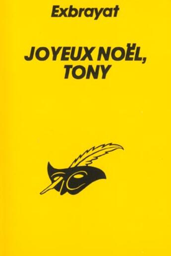 Couverture du livre « Joyeux Noel Tony » de Charles Exbrayat aux éditions Editions Du Masque