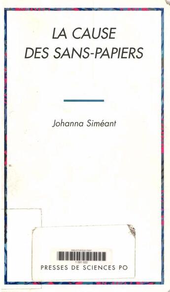 Couverture du livre « La cause des sans papiers » de Johanna Simeant aux éditions Presses De Sciences Po