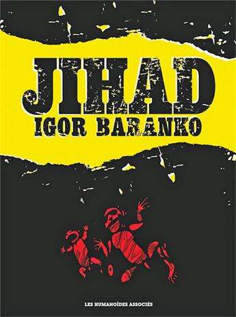 Couverture du livre « Djihad » de Igor Baranko aux éditions Humanoides Associes