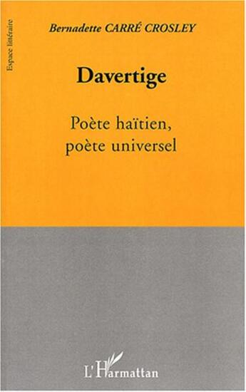 Couverture du livre « Davertige » de Carre Crosley B. aux éditions L'harmattan