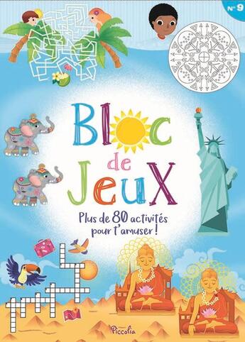 Couverture du livre « Bloc jeux 80 activites/bloc jeux n9 » de Piccolia aux éditions Piccolia