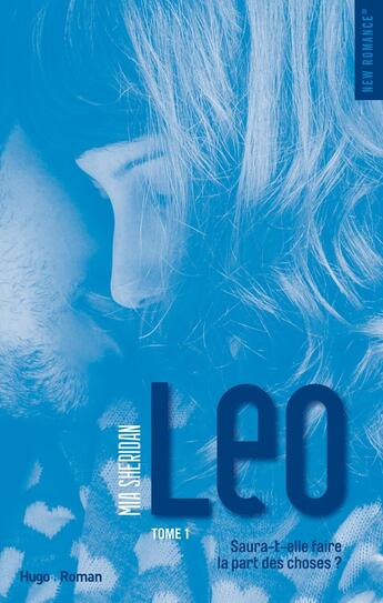 Couverture du livre « Léo Tome 1 » de Mia Sheridan aux éditions Hugo Roman