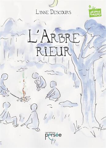 Couverture du livre « L'arbre rieur » de Descours Lynne aux éditions Persee