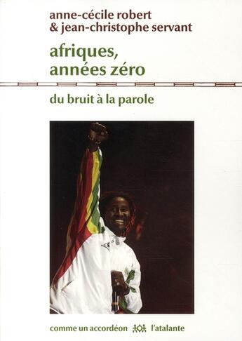 Couverture du livre « Afriques annees zero » de Robert/Servan aux éditions L'atalante