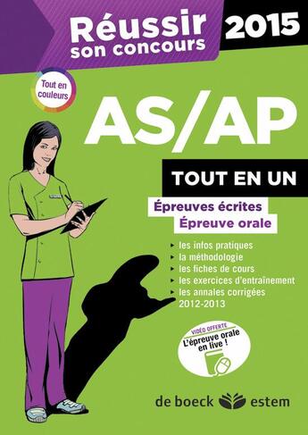 Couverture du livre « REUSSIR SON CONCOURS ; AS/AP 2015 ; tout en un (7e édition) » de Frederique Jaquet et Evelyne Berdague-Boutet et Nadine Kolivanoff et Francoise Sanchez aux éditions Estem