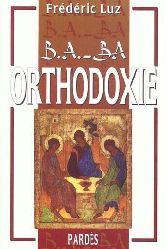 Couverture du livre « Orthodoxie » de Luz aux éditions Pardes