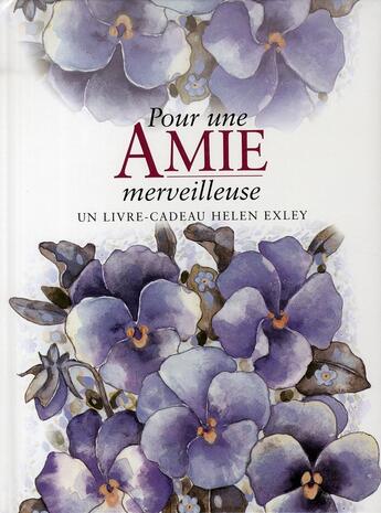 Couverture du livre « Pour une amie merveilleuse » de Helen Exley aux éditions Exley