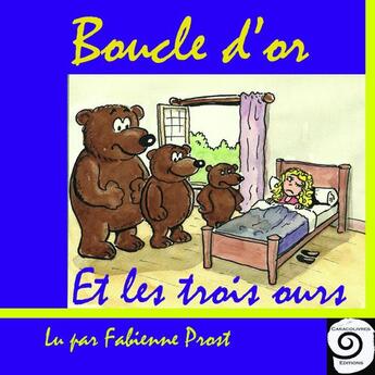 Couverture du livre « Boucle d'or et les trois ours » de  aux éditions Caracolivres