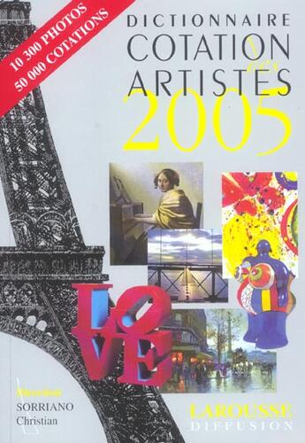 Couverture du livre « Dictionnaire Cotation Des Artistes 2005 » de Christian Sorriano aux éditions Larousse