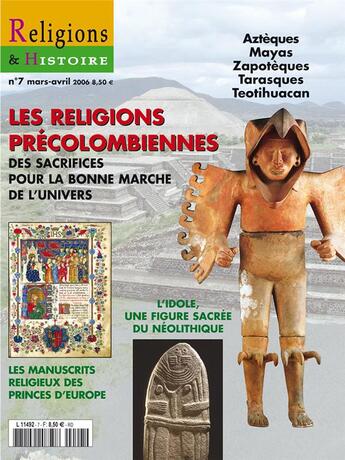 Couverture du livre « Religions et histoire N.7 ; les religions précolombiennes » de Religions Et Hstoire aux éditions Religions Et Histoire