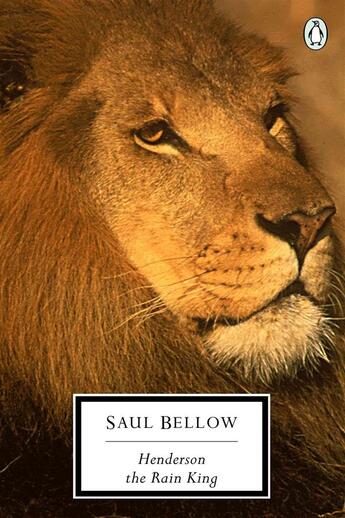 Couverture du livre « Henderson - The Rain King » de Saul Bellow aux éditions Penguin Books Uk