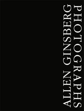 Couverture du livre « Allen ginsberg photographs » de Allen Ginsberg aux éditions Twin Palms