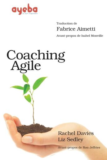 Couverture du livre « Coaching Agile » de Fabrice Aimetti et Isabel Monville aux éditions Lulu