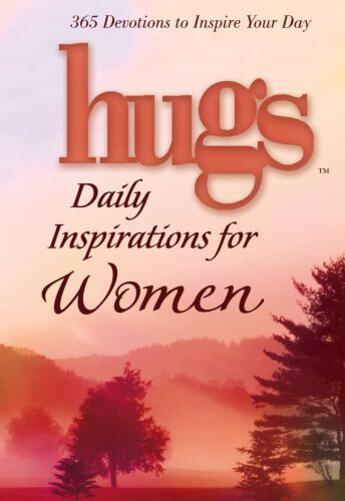 Couverture du livre « Hugs Daily Inspirations for Women » de Freeman-Smith Llc Suzanne aux éditions Howard Books