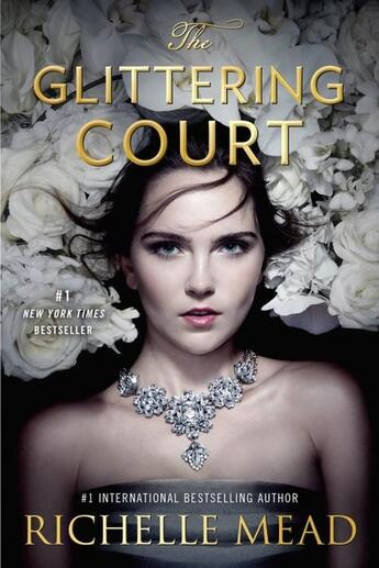 Couverture du livre « THE GLITTERING COURT » de Richelle Mead aux éditions Razorbill